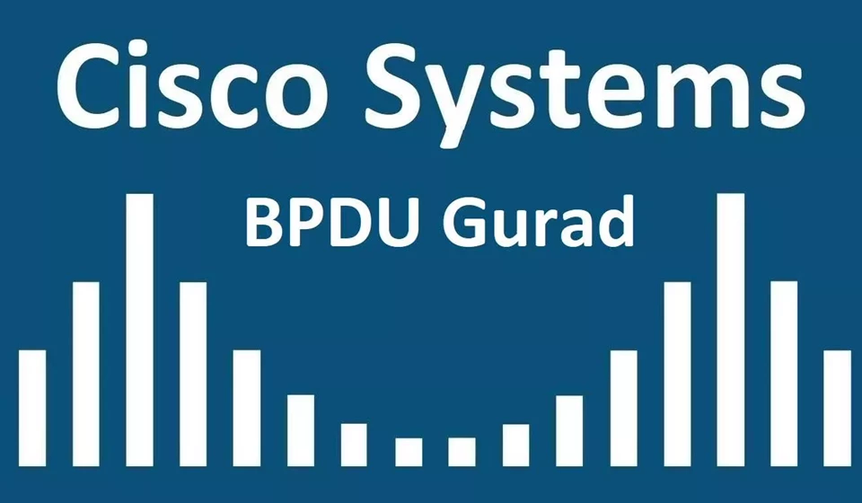 آموزش راه اندازی BPDU Guard د سویچ سیسکوBPDU Guard