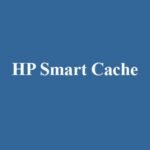 مفهوم و مزایای HP Smart Cache